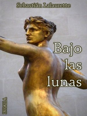 cover image of Bajo las lunas